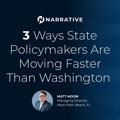 3 Ways State Policymakers Are Moving Faster Than Washington