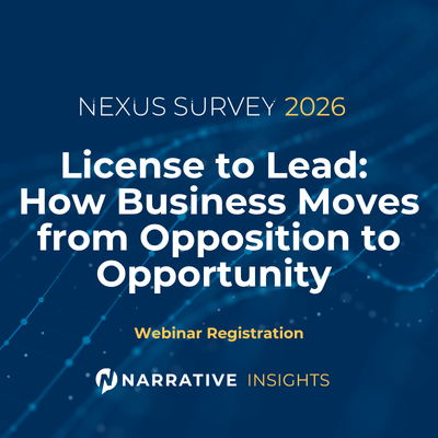 Register for the 2026 NEXUS Survey Briefings: How Business Moves from Opposition to Opportunity